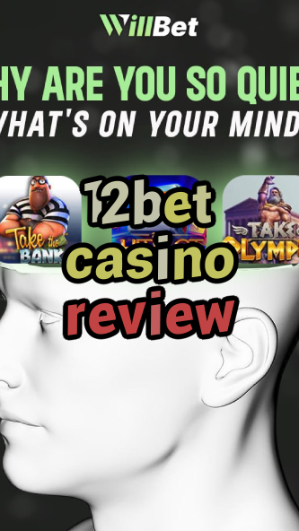 12bet casino review-buildcasinogames.igamblingorder.com